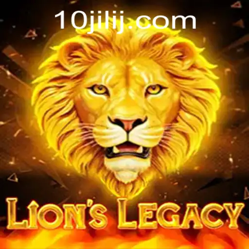 Exploring LionsLegacy: The Immersive World of 10jili Gaming