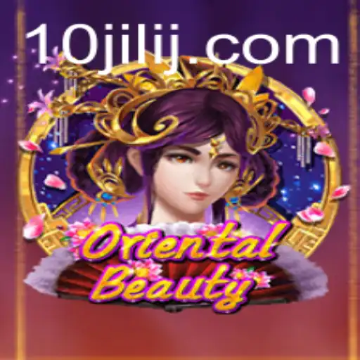 Delving into the Enchanting World of OrientalBeauty and the Allure of 10jili