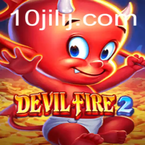 Unveiling 'DevilFire2': An Epic Gaming Experience Enhanced with 10jili Strategy