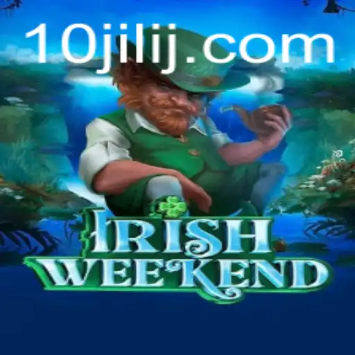 Exploring IrishWeekend: A Captivating Game Experience with 10jili