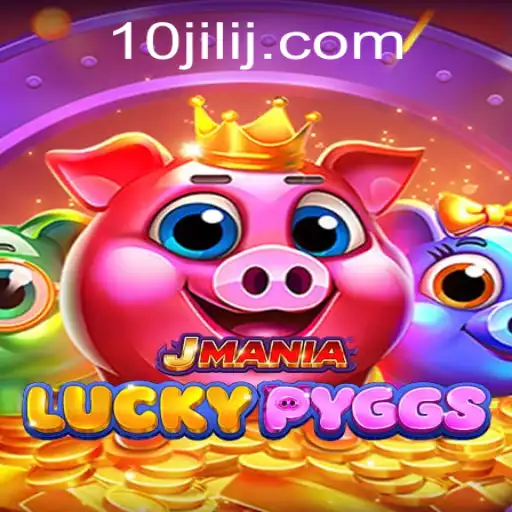 JManiaLuckyPyggs: Unveiling the Exciting World of 10jili Gaming